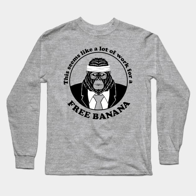 Business Gorilla Running for a Banana Long Sleeve T-Shirt by ForTheBoys